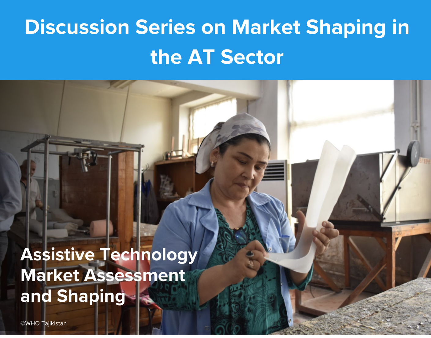 Assistive Technology Market Assessment and Shaping